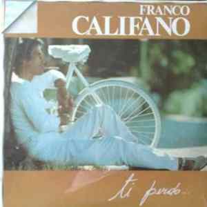 Franco Califano - Ti Perdo... flac