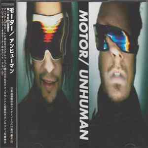 MOTOR - Unhuman flac