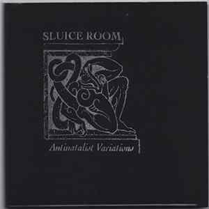 Sluice Room - Antinatalist Variations flac