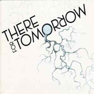There For Tomorrow - There For Tomorrow flac