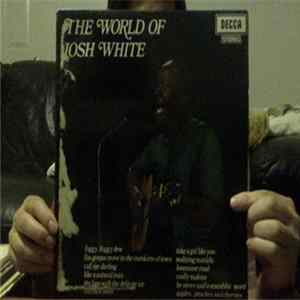 Josh White - The World Of Josh White flac