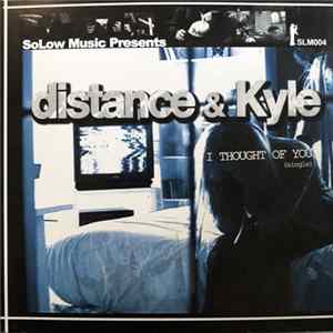 Distance & Kyle - I Thought Of You flac
