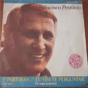 Francisco Petrônio - E Partirás flac