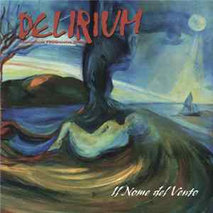 Delirium - Il Nome Del Vento flac