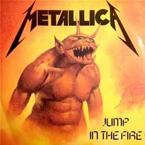 Metallica - Jump In The Fire flac