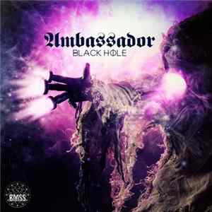 Ambassador - Black Hole flac
