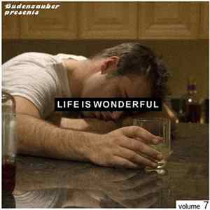 Various - Budenzauber Presents Life Is Wonderful Volume 7 flac