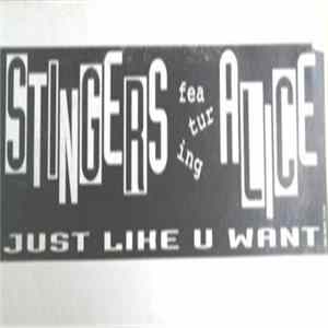 Stingers Feat. Alice From Wonderland - Just Like U Want flac