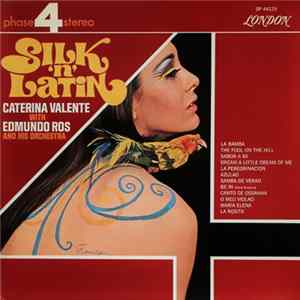 Caterina Valente With Edmundo Ros And His Orchestra - Silk 'N' Latin flac