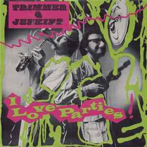 Trimmer & Jenkins - I Love Parties! flac