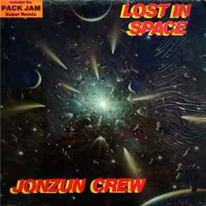 Jonzun Crew - Lost In Space flac
