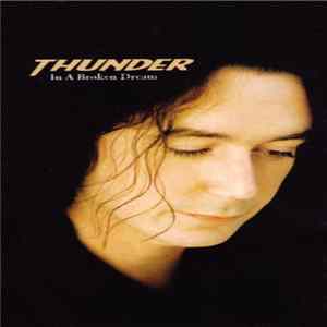Thunder - In A Broken Dream flac