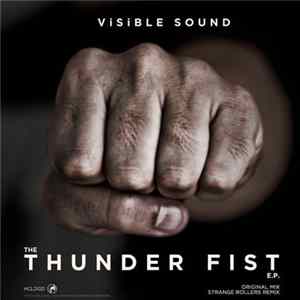 ViSible Sound - The Thunder Fist E.P. flac