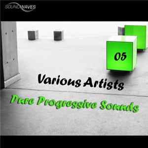 Various - Pure Progressive Sounds 05 flac
