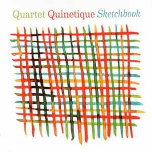 Quartet Quinetique - Sketchbook flac