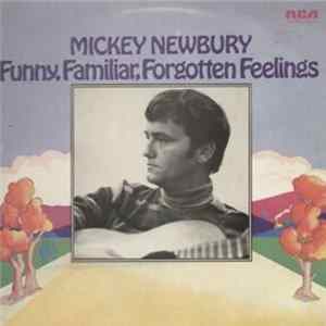 Mickey Newbury - Funny, Familiar, Forgotten Feelings flac