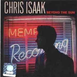 Chris Isaak - Beyond The Sun flac