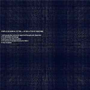 Complex Dynamical System - An Emulation Of Something flac