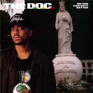 The D.O.C. - No One Can Do It Better flac
