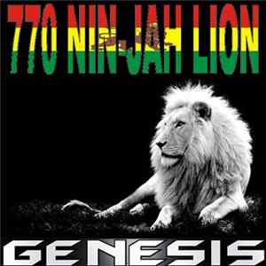 770 Nin-Jah Lion - Genesis flac