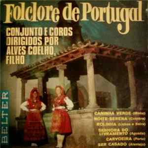 Conjunto E Coros Dirigidos Por Alves Coelho, Filho - Folclore De Portugal flac