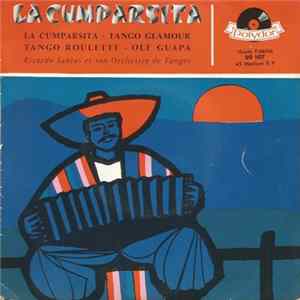 Ricardo Santos Et Son Orchestre De Tangos - La Cumparsita flac