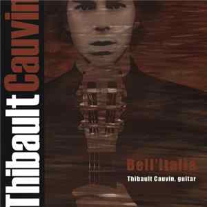 Thibault Cauvin - Bell'Italia flac