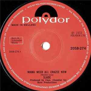 Slade - Mama Weer All Crazee Now flac