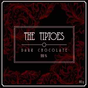 The Tiptoes - Dark Chocolate flac