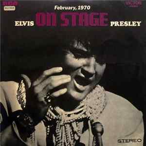 Elvis Presley - On Stage - February, 1970 flac