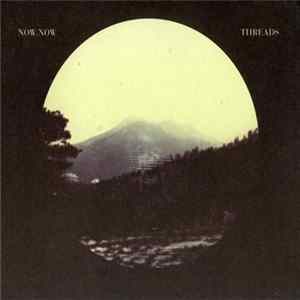 Now, Now - Threads flac