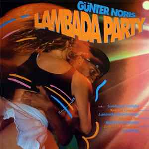 Günter Noris And His Party-Gang - Lambada-Party flac