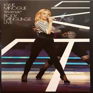 Kylie Minogue - Body Language Live (Album Launch Live At The London Apollo) flac
