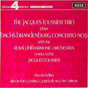 The Jacques Loussier Trio With The Royal Philharmonic Orchestra - Bach's Brandenburg Concerto No. 5 flac