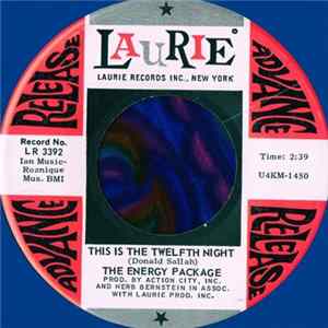 The Energy Package - This Is The Twelfth Night / See That I Come Home flac