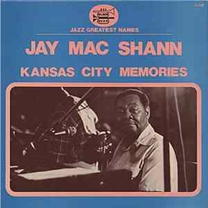 Jay Mac Shann - Kansas City Memories flac