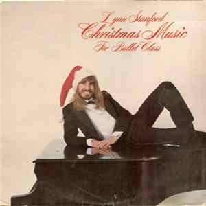 Lynn Stanford - Christmas Music For Ballet Class flac