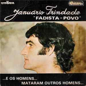 Januário Trindade - ...E Os Homens Mataram Outros Homens... flac