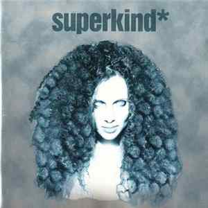 Superkind - Superkind* flac