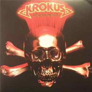 Krokus - Headhunter flac
