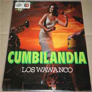 Los Wawanco - Cumbilandia flac