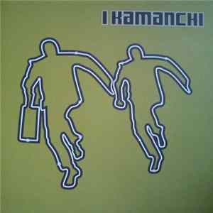 I Kamanchi - Hold It Down / Movin' Fast flac