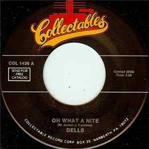 Dells - Oh What A Nite flac