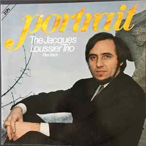 The Jacques Loussier Trio - Portrait - Play Bach flac