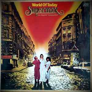 Supermax - World Of Today flac