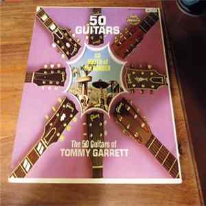 The 50 Guitars Of Tommy Garrett - 50 Guitars Go South Of The Border flac