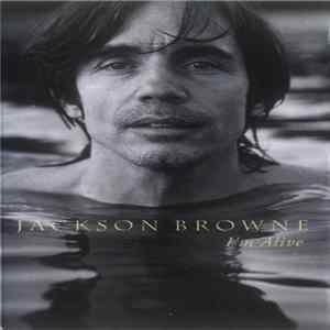 Jackson Browne - I'm Alive flac