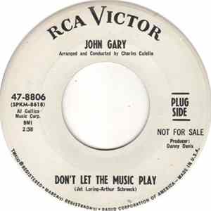 John Gary - Don't Let The Music Play flac