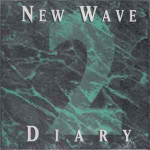 Various - New Wave Diary: Volume 2 flac