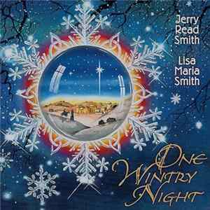 Jerry Read Smith, Lisa Maria Smith - One Wintry Night flac